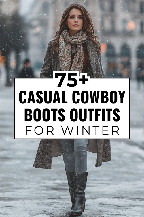 a woman wears casual outfit with cowboy boots with jeans and a coat for winter