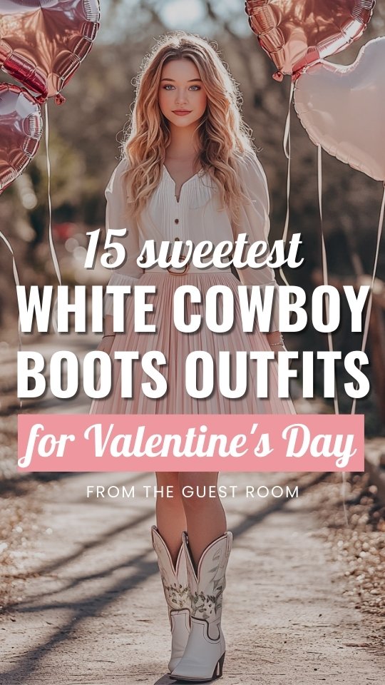 15 Valentine’s Outfit Ideas with White Cowboy Boots to Steal Hearts